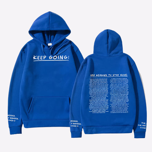 100 Reasons To Stay Alive Hoodie - OKOHOKO   # #