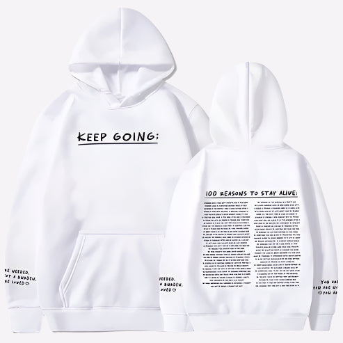 100 Reasons To Stay Alive Hoodie White