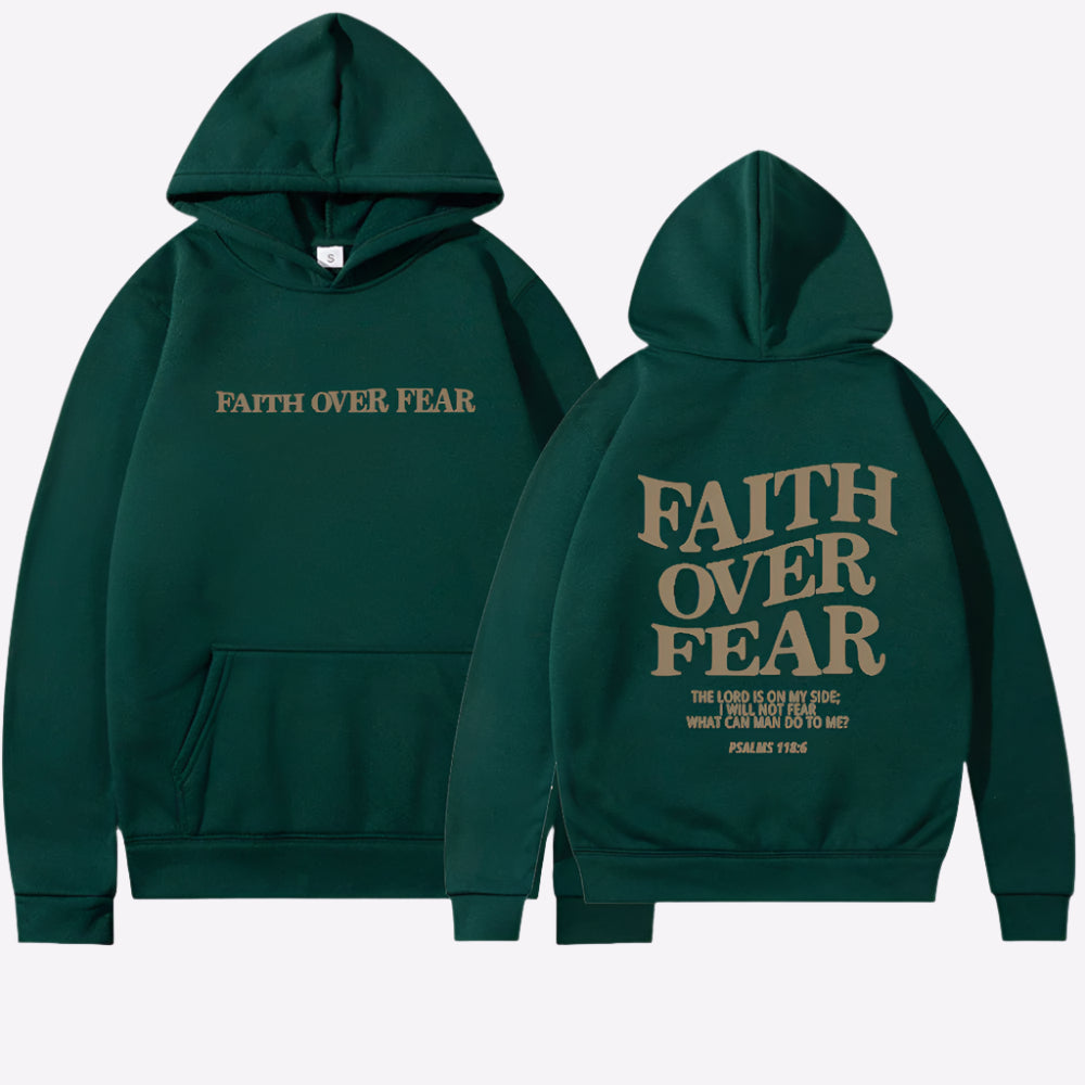 Faith Over Fear Hoodie Dark Green Hoodie