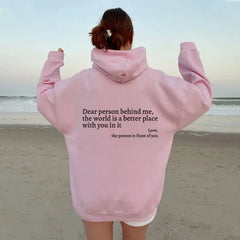 'Dear Person Behind Me' Hoodie Pink