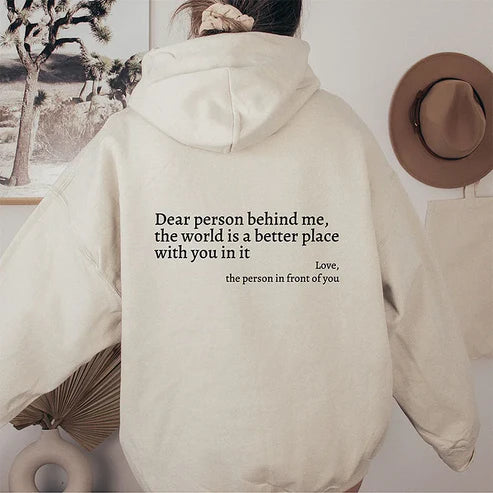 'Dear Person Behind Me' Hoodie Cream